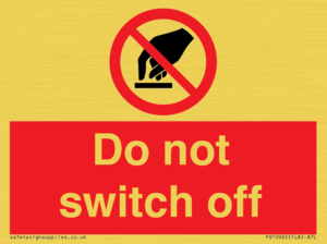 Do not switch off 